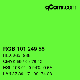 Color code: RGB 101 249 56 | qconv.com