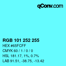 Color code: RGB 101 252 255 | qconv.com