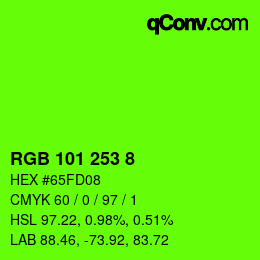 Color code: RGB 101 253 8 | qconv.com