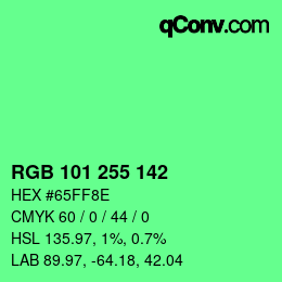 Color code: RGB 101 255 142 | qconv.com