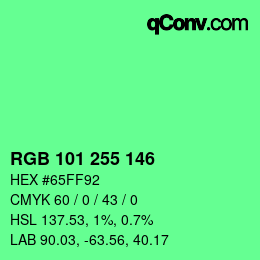 Color code: RGB 101 255 146 | qconv.com