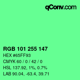 Color code: RGB 101 255 147 | qconv.com