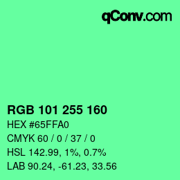 カラーコード: RGB 101 255 160 | qconv.com