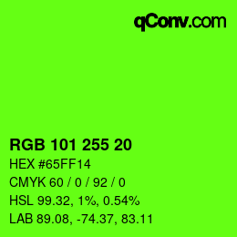 カラーコード: RGB 101 255 20 | qconv.com