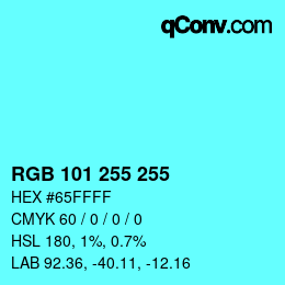 颜色代码: RGB 101 255 255 | qconv.com