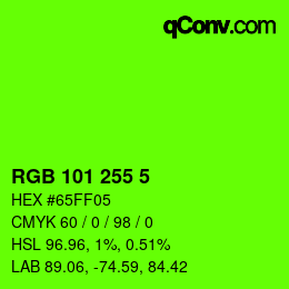 Color code: RGB 101 255 5 | qconv.com