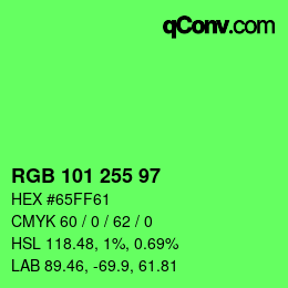 Color code: RGB 101 255 97 | qconv.com