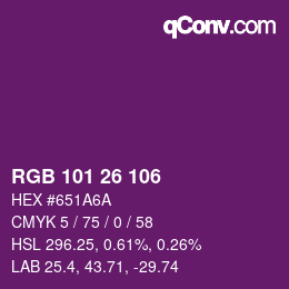 Color code: RGB 101 26 106 | qconv.com