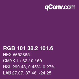 カラーコード: RGB 101 38.2 101.6 | qconv.com