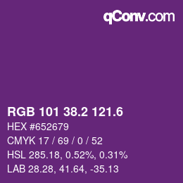 カラーコード: RGB 101 38.2 121.6 | qconv.com