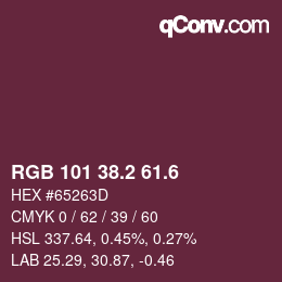 カラーコード: RGB 101 38.2 61.6 | qconv.com