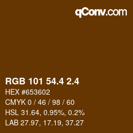 カラーコード: RGB 101 54.4 2.4 | qconv.com