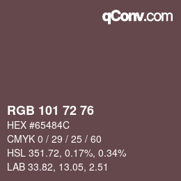 Color code: RGB 101 72 76 | qconv.com