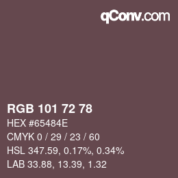 Color code: RGB 101 72 78 | qconv.com