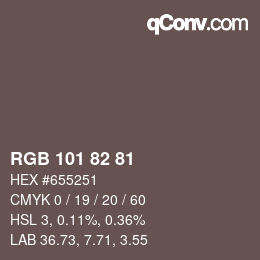 Color code: RGB 101 82 81 | qconv.com
