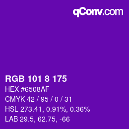 カラーコード: RGB 101 8 175 | qconv.com