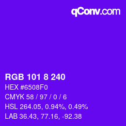 カラーコード: RGB 101 8 240 | qconv.com