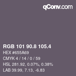カラーコード: RGB 101 90.8 105.4 | qconv.com