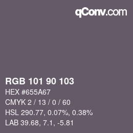 Color code: RGB 101 90 103 | qconv.com