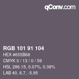 Color code: RGB 101 91 104 | qconv.com