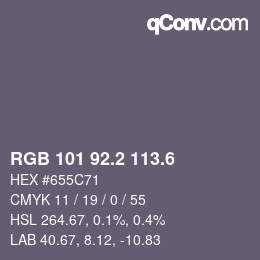カラーコード: RGB 101 92.2 113.6 | qconv.com