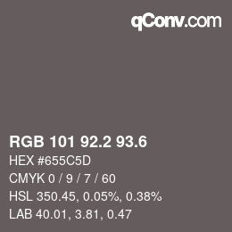 カラーコード: RGB 101 92.2 93.6 | qconv.com