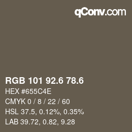 カラーコード: RGB 101 92.6 78.6 | qconv.com