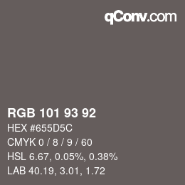カラーコード: RGB 101 93 92 | qconv.com