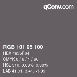 Color code: RGB 101 95 100 | qconv.com