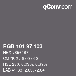 Color code: RGB 101 97 103 | qconv.com
