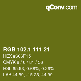 カラーコード: RGB 102.1 111 21 | qconv.com
