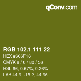 カラーコード: RGB 102.1 111 22 | qconv.com