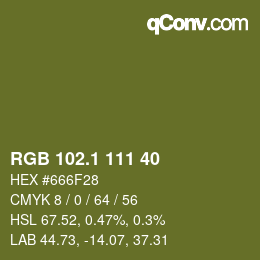 カラーコード: RGB 102.1 111 40 | qconv.com