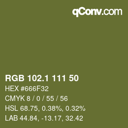 カラーコード: RGB 102.1 111 50 | qconv.com