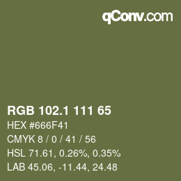 カラーコード: RGB 102.1 111 65 | qconv.com