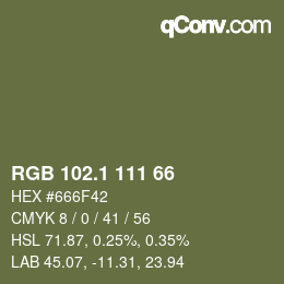 カラーコード: RGB 102.1 111 66 | qconv.com