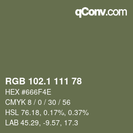 カラーコード: RGB 102.1 111 78 | qconv.com