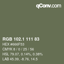 カラーコード: RGB 102.1 111 83 | qconv.com