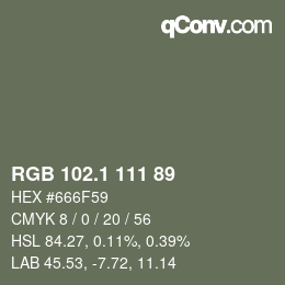 カラーコード: RGB 102.1 111 89 | qconv.com