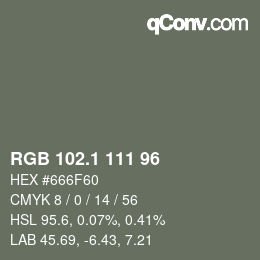 カラーコード: RGB 102.1 111 96 | qconv.com