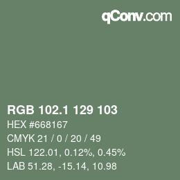 カラーコード: RGB 102.1 129 103 | qconv.com