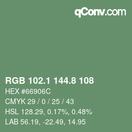 カラーコード: RGB 102.1 144.8 108 | qconv.com