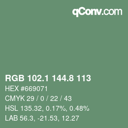 カラーコード: RGB 102.1 144.8 113 | qconv.com