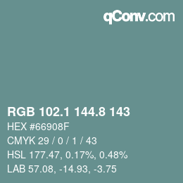 Code couleur: RGB 102.1 144.8 143 | qconv.com
