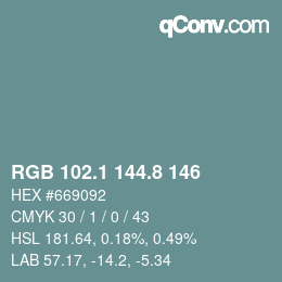 Color code: RGB 102.1 144.8 146 | qconv.com