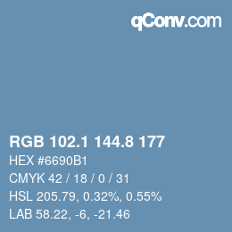 カラーコード: RGB 102.1 144.8 177 | qconv.com