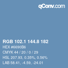 カラーコード: RGB 102.1 144.8 182 | qconv.com