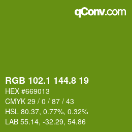 カラーコード: RGB 102.1 144.8 19 | qconv.com