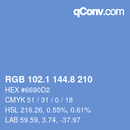 カラーコード: RGB 102.1 144.8 210 | qconv.com