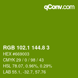 カラーコード: RGB 102.1 144.8 3 | qconv.com